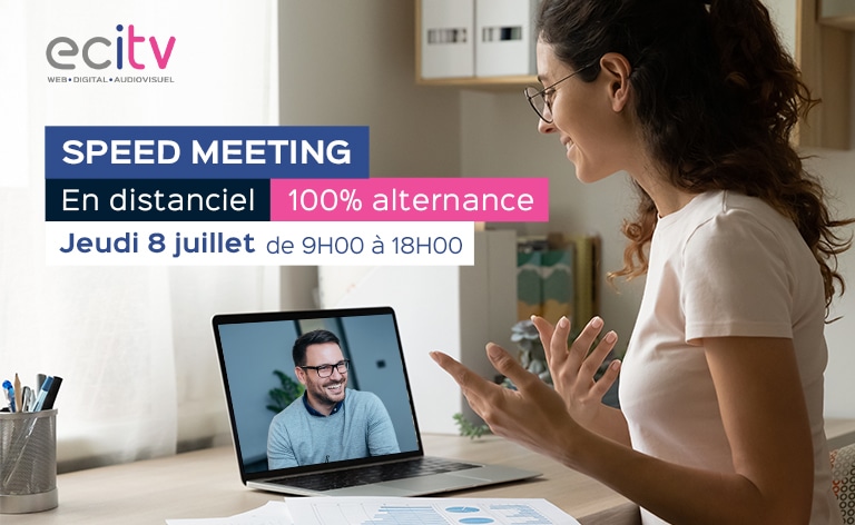 Visuel actualité Speed Meeting ECITV Speed Meeting alternance ECITV 08/07